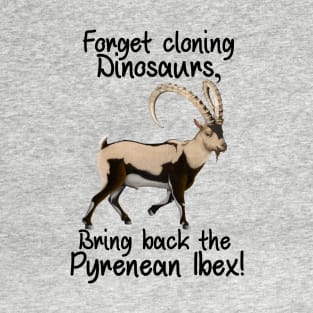 Forget Cloning Dinosaurs, Bring Back the Ibex T-Shirt